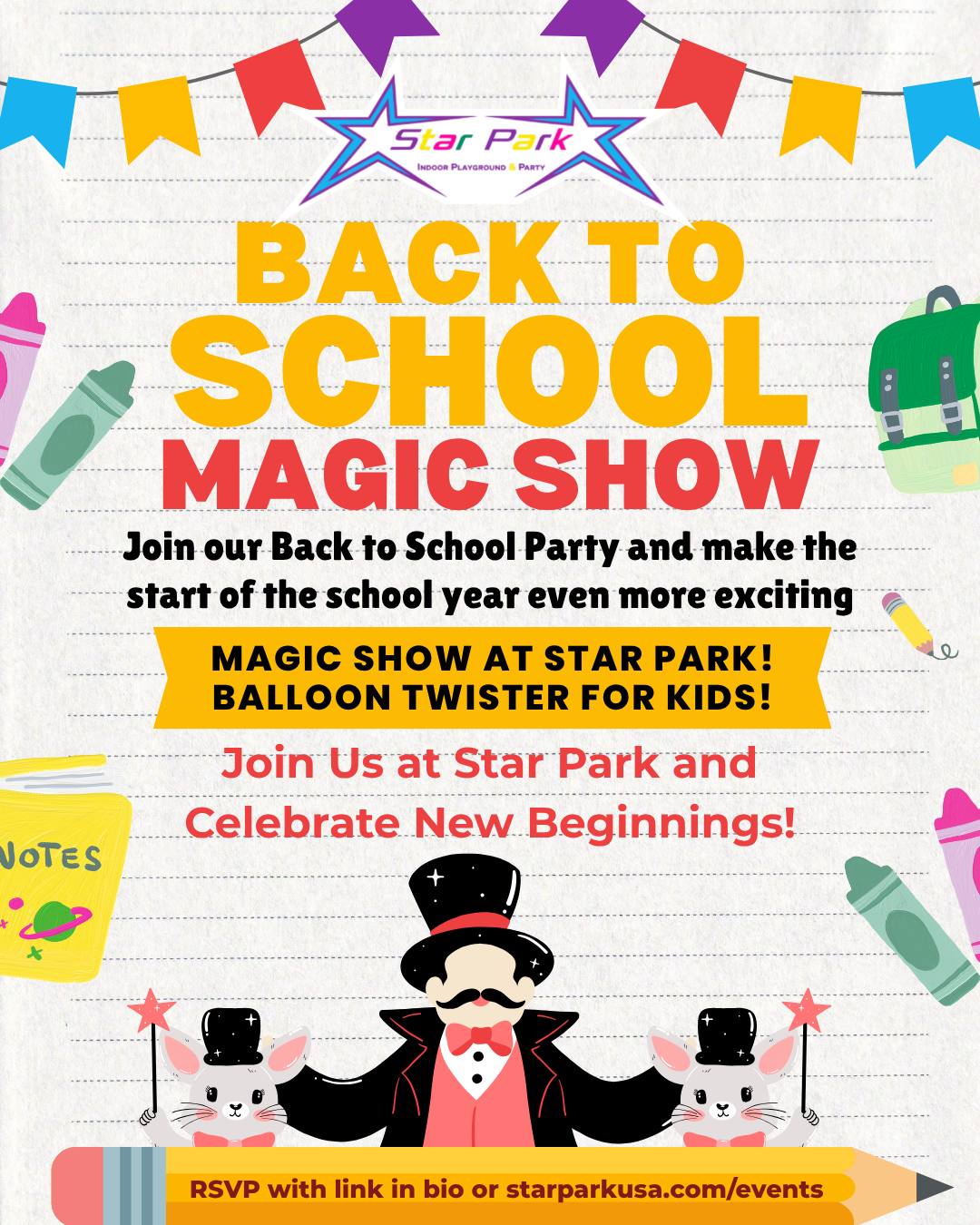 Star Park Back to School Magic Show flyer — live magic show and balloon twisting for kids